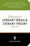 The Penguin Dictionary of Literary Terms and Literary Theory (Penguin Dictionary)