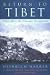 Return to Tibet: Tibet After the Chinese Occupation