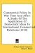 Books : Commercial Policy In War Time And After: A Study Of The Application Of Democratic Ideas To International Commercial Relations (1919)