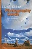 Arizona Highways Photography Guide: How & Where to Make Great Pictures (Arizona Highways: Travel Arizona Collection)