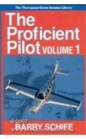 The Proficient Pilot : Volume One