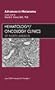 Advances in Melanoma, An Issue of Hematology/Oncology Clinics, 1e (The Clinics: Internal Medicine)