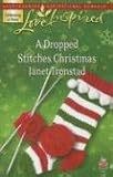 A Dropped Stitches Christmas (Sisterhood Series #2) (Love Inspired #423)