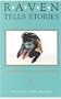 Raven Tells Stories: An Anthology of Alaskan Native Writing