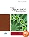 New Perspectives on Microsoft Office 2007, First Course, Windows XP Edition (New Perspectives Series)