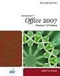 New Perspectives on Microsoft Office 2007, First Course, Windows XP Edition