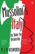 Mussolini's Italy: Life Under the Dictatorship, 1915-1945