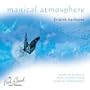 The Feel Good Collection : Magical Atmosphere