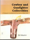 Cowboy and Gunfighter Collectibles