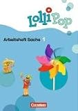 LolliPop Sache 1. Schuljahr. Arbeitsheft