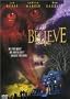 Believe [VHS]