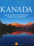 Kanada und die schönsten Nationalparks
