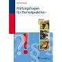 Pr�fungsfragen f�r Tierheilpraktiker