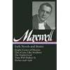 William Maxwell: Early Novels and Stories