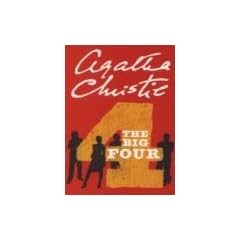 The Big Four (Agatha Christie Signature Edition)