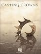 Casting Crowns - Piano/Vocal/Guitar Songbook