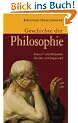 Geschichte der Philosophie: Altertum und Mittelalter, Neuzeit und Gegenwart