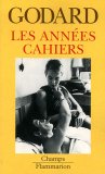 Les annÃ©es Cahiers (1950 Ã  1959) book cover