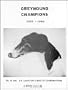 Greyhound Champions: 1952-1986