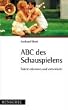 ABC des Schauspielens: Talent erkennen und entwickeln