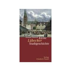 Kleine L�becker Stadtgeschichte