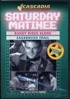 Saturday Matinee Double Feature: Randy Rides Alone & Sagebrush Trail