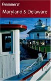Frommer's Maryland & Delaware (Frommer's Complete)