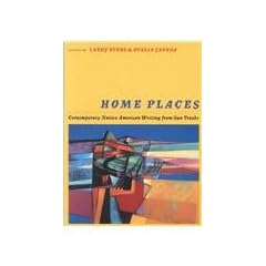 Home Places: Contemporary Native American Writing from Sun Tracks