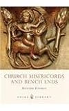 Church misericords and bench ends