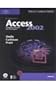 Microsoft Access 2002: Complete Concepts and Techniques (Shelly Cashman)