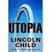 Utopia : A Thriller [Unabridged Library Edition]