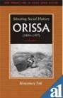 Situating social history: Orissa (1800-1997)