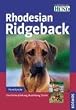 Rhodesian Ridgeback: Geschichte. Haltung. Ausbildung. Zucht