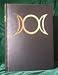 Triple Moon Book of Shadows