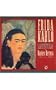 Frida Kahlo. Las Pinturas