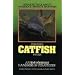 Channel Catfish Fever: An In-Fisherman Handbook of Strategies (In-Fisherman Masterpiece Series)