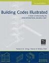 Building Codes Illustrated: A Guide to Understanding the 2006 International Building Code (Building Codes Illustrated)
