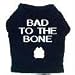 Bad to the Bone Medium Black Dog Shirt (Dog Clothes)