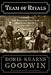 Team of Rivals: The Political Genius of Abraham Lincoln