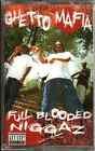 Full Blooded Niggaz