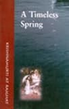 A timeless spring : Krishnamurti at Rajghat