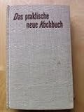 Produkt-Bild: Das praktische neue Kochbuch