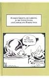 Interest groups and lobbying in the United States and comparative perspectives : essays in ethics, institutional pluralism, regulation, and management