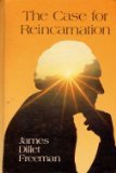 The Case for Reincarnation