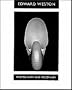 Edward Weston: Photography and Modernism