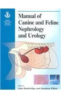 Manual of Canine and Feline Nephrology and Urology