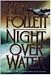Collectible : Night over Water