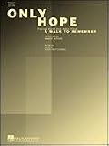 Only Hope (Piano Vocal, Sheet music)