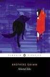  : Selected Tales (Brothers Grimm) (Penguin Classics)