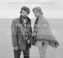 The Making of Star Wars (TM): The Definitive Story Behind the Original Film
